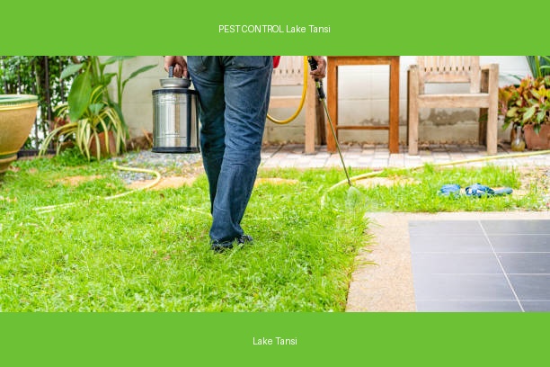 PEST CONTROL Lake Tansi